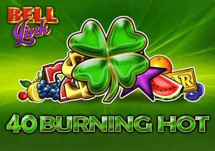 40 Burning Hot Bell Link oyunu