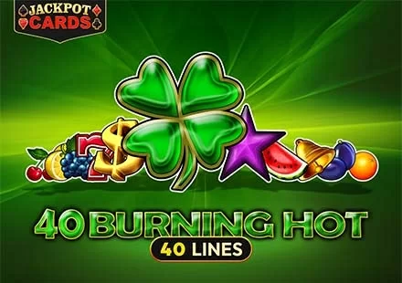 40 Burning Hot oyunu