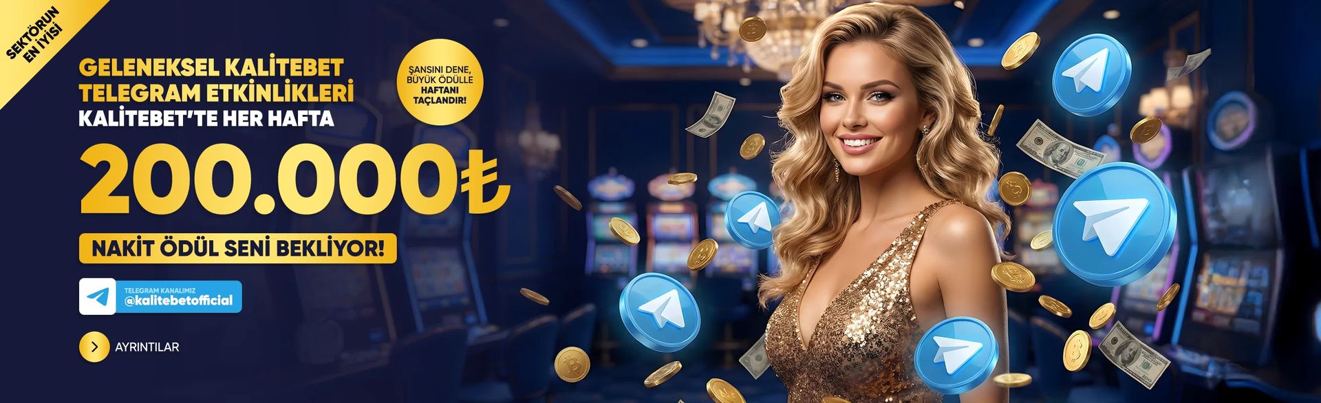 Geleneksel Telegram etkinliği: haftalık 200.000 ₺ nakit ödül